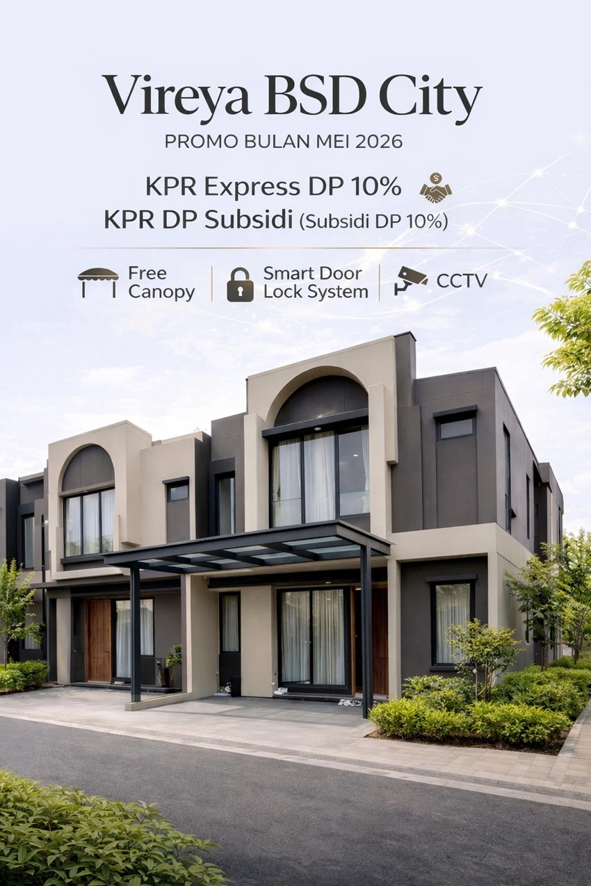 Banner promo Vireya BSD City Mei 2026 menampilkan rumah modern dua lantai dengan promo KPR Express DP 10%, subsidi DP 10%, bonus free canopy, smart door lock system, dan CCTV.